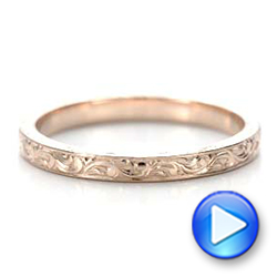 14k Rose Gold Custom Hand Engraved Wedding Band - Video -  101619 - Thumbnail