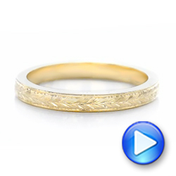 14k Yellow Gold Custom Wedding Band - Video -  102606 - Thumbnail